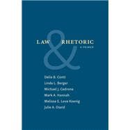 Law and Rhetoric: A Primer