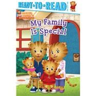 My Family Is Special Ready-to-Read Pre-Level 1