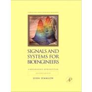 Signals and Systems for Bioengineers