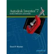 Autodesk Inventor 7: Basics Through Advanced