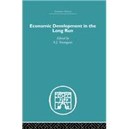 Economic Development in the Long Run