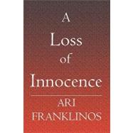 A Loss of Innocence