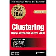 McSe Clustering Using Advanced Server 2000 Exam Cram