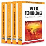 Web Technologies: Concepts, Methodologies, Tools, and Applications