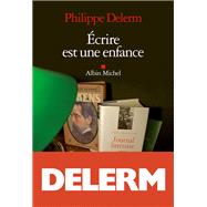 Ecrire est une enfance