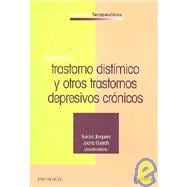 Tratando... trastorno distimico y otros trastornos depresivos cronicos/ Treating Small Disorders And Chronic Depression Disorders,9788436819823