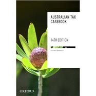 Australian Tax Casebook Fourteenth Edition