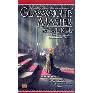 The Glasswrights' Master