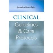 Clinical Guidelines And Care Protocols