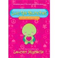 Luv Ya Bunches A Flower Power Book