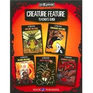 Creature Feature: Teacher's Guide