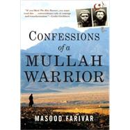 Confessions of a Mullah Warrior