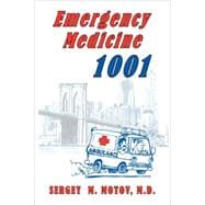 Emergency Medicine 1001