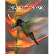University Physics for the Physical and  Life Sciences Volume II