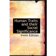 Human Traits and their Social Significance