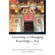 Governing and Managing Knowledge in Asia