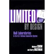 Limited by Design