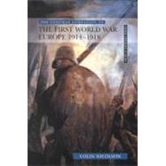 Longman Companion to the First World War: Europe, 1914-1918