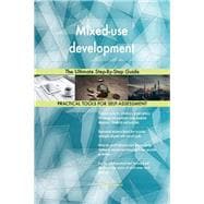 Mixed-use development The Ultimate Step-By-Step Guide