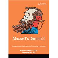 Maxwell's Demon 2 Entropy, Classical and Quantum Information, Computing