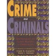 Crime and Criminals Contemporary and Classic Readings
