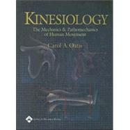 Kinesiology The Mechanics and Pathomechanics of Human Movement