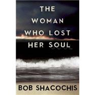 The Woman Who Lost Her Soul