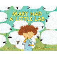 Mary Had a Little Lab