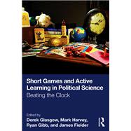 Short Games and Active Learning in Political Science book cover, ISBN 9781003469827