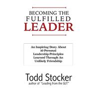 Becoming the Fulfilled Leader