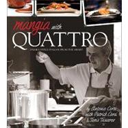 Mangia With Quattro