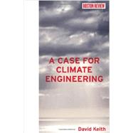 A Case for Climate Engineering