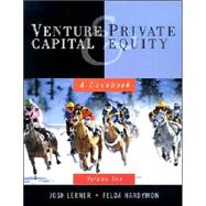 Venture Capital and Private Equity: A Casebook, Volume Two