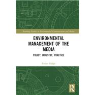 Environmental Management of The Media Industries: Case Studies from The Nordic Context