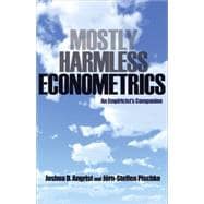Mostly Harmless Econometrics : An Empiricist's Companion