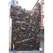 The Unmaking of Home in Contemporary Art,9781442649828