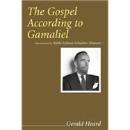 The Gospel According to Gamaliel
