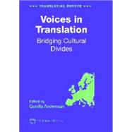 Voices in Translation Bridging Cultural Divides