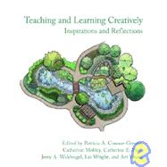 Teaching And Learning Creatively