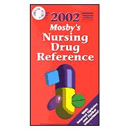 Mosby's 2002 Nursing Drug Reference