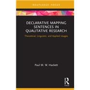 Declarative Mapping Sentences: Theoretical, Linguistic, and Applied Usages for Qualitative Research