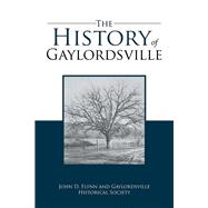 The History of Gaylordsville