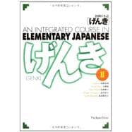 Genki II: An Integrated Course in Elementary Japanese II