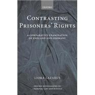 Contrasting Prisoners' Rights A Comparative Examination of Germany and England