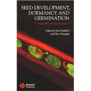 Annual Plant Reviews, Seed Development, Dormancy and Germination