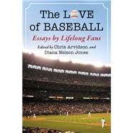 The Love of Baseball,9781476669830