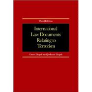 International Law Documents Relating To Terrorism