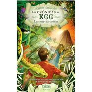 Las crónicas de egg: Las Nuevas Tierras / The Chronicles of Egg