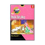 Walk This Way