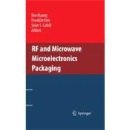 Rf and Microwave Microelectronics Packaging